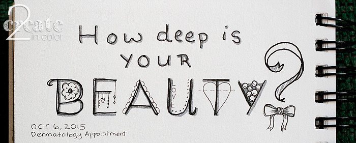 Inktober-Lettering-2015 How deep is your beauty?